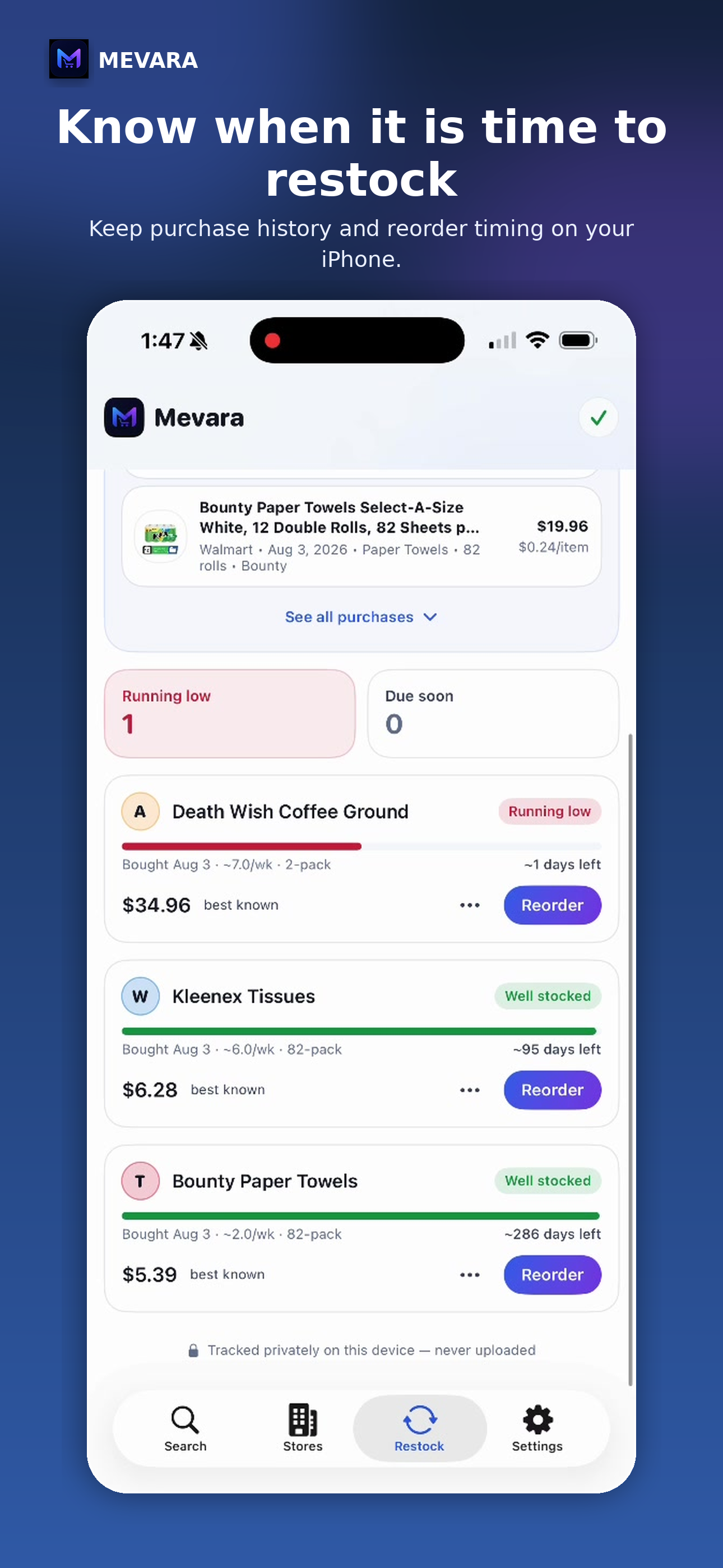 Mevara restock reminders and purchase history